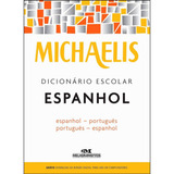 Dicionário Escolar Espanhol Michaelis