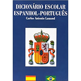 Dicionário Escolar Espanhol-português: + Marcador De