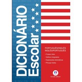 Dicionário Escolar Pedagógico Inglês X Português 528pág