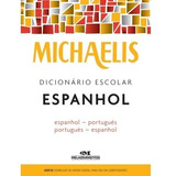 Dicionário Michaelis De Espanhol Escolar