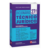 Dicionário Técnico Jurídico - Deocleciano Torrieri