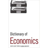 Dictionary Of Economics - Collin, Peter