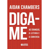 Diga-me - As Crianças, A Leitura