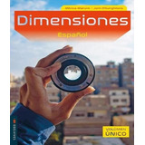 Dimensiones - Volume Unico: Dimensiones - Volume Unico, De Mairynk, Monica / O´kuinghttons, Jonh. Editora Ftd, Capa Mole, Edição 1 Em Espanhol