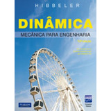 Dinâmica: Mecânica Para Engenharia, De Hibbeler, R. C.. Editora Pearson Education Do Brasil S.a., Capa Mole Em Português, 2010