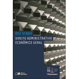Direito Administrativo Econômico Geral - 1ª Edição De 2012, De Idp Cursos E Projetos. Editora Saraiva Educação S. A., Capa Mole Em Português, 2012
