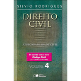 Direito Civil: Responsabilidade Civil - Volume