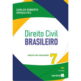 Direito Civil Brasileiro: Direito Das Sucessões - 18ª Edição 2024, De Carlos Roberto Gonçalves. Editorial Saraiva Jur, Tapa Mole, Edición 18 En Português, 2024