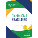Direito Civil Brasileiro: Direito De Família