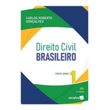 Direito Civil Brasileiro: Parte Geral, De Gonçalves Roberto. Editorial Saraiva Jur, Tapa Mole, Edición 22 En Português, 2024