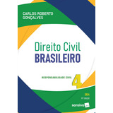 Direito Civil Brasileiro: Responsabilidade Civil - 19ª Edição 2024, De Carlos Roberto Gonçalves. Editorial Saraiva Jur, Tapa Mole, Edición 19 En Português, 2024