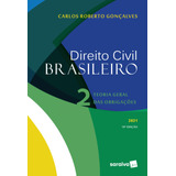 Direito Civil Brasileiro: Teoria Geral Das Obrigações, De Gonçalves, Carlos Roberto. Editora Saraiva Educação S. A., Capa Mole Em Português, 2020
