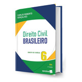 Direito Civil Brasileiro Volume 6 -