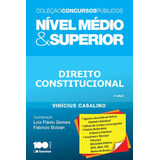 Direito Constitucional: Nível Médio E Superior - 2ª Edição De 2015, De Casalino, Vinicius Gomes. Série Coleção Concursos Públicos Editora Saraiva Educação S. A., Capa Mole Em Português, 2015