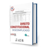 Direito Constitucional Descomplicado - 23ª Edição