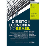 Direito E Economia No Brasil -