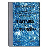 Direito Internacional Público: Tratados E Convencões, De Celso D. De Albuquerque Mello. Editorial Renovar, Tapa Mole En Português