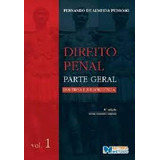 Direito Penal - Parte Geral - Doutrina E Jurisprudência - Volume 1 De Fernando De Almeida Pedroso Pela Método (2008)