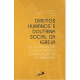 Direitos Humanos E Doutrina Social Da