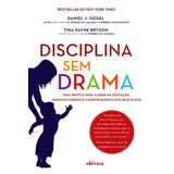 Disciplina Sem Drama: Guia Prático Para