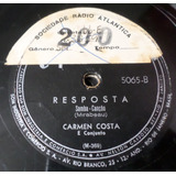 Disco 78rpm Carmen Costa Defesa E