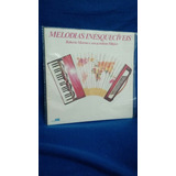 Disco De Vinil Melodias Inesquecíveis