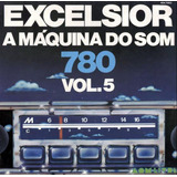 Disco Vinil Lp Original Excelsior - A Máquina Do Som Vol 5