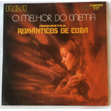 Disco/lp Orquestra Românticos De Cuba-o Melhor