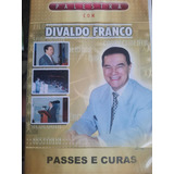 Divaldo Franco Passes E Curas Dvd Original Lacrado