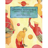 Divinas Aventuras, De Prieto, Heloisa. Editorial