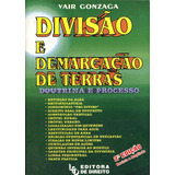 Divisão E Demarcação De Terras