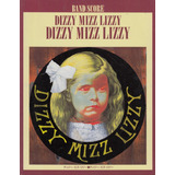Dizzy Mizz Lizzy Band Score - Songbook Raríssimo Esgotado