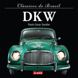Dkw - Clássicos Do Brasil |