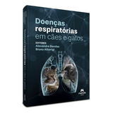 Doencas Respiratorias Em Caes E Gatos - 01ed/23 Manole