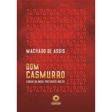 Dom Casmurro : Edicao Bilingue