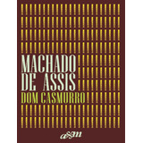 Dom Casmurro: Dom Casmurro, De Assis, Machado De. Editora Landmark, Capa Dura, Edição 1 Em Português, 2023