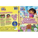 Dora E Os Tres Porquinhos Dvd
