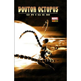 Doutor Octopus: Origem, De Wells, Zeb.