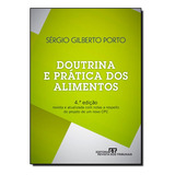 Doutrina E Pratica Dos Alimentos, De Sergio Gilberto Porto. Editora Revista Dos Tribunais Em Português