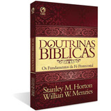 Doutrinas Bíblicas Os Fundamentos Da Fé Pentecostal Horton