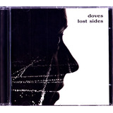 Doves 2001 Lost Sides Cd Break