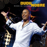 Dudu Nobre - Roda De Samba