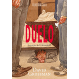 Duelo, De Grossman, David. Editora Schwarcz