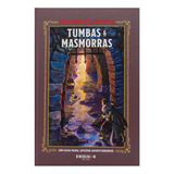 Dungeons & Dragons: Tumbas & Masmorras