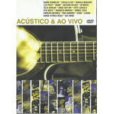 Dvd - Acústico & Ao Vivo