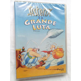 Dvd - Asterix E A Grande Luta - Animação - Novo