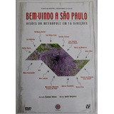 Dvd - Bem-vindo A São Paulo - Visões Da Metrópole Em 18 Dire