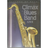 Dvd - Climax Blues Band - Live - Legends Of Rock - Lacrado