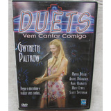 Dvd - Gwyneth Paltrow - Duets - Vem Cantar Comigo