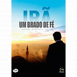 Dvd - Irã Um Brado De Fé